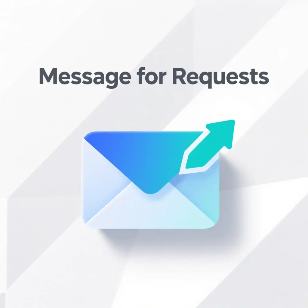 Message for Requests