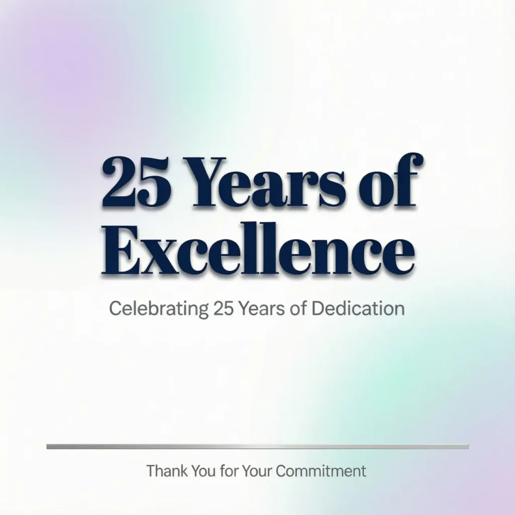 Short and Simple 25 Year Work Anniversary Messages