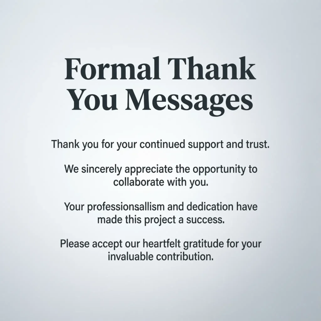 Formal Thank You Messages