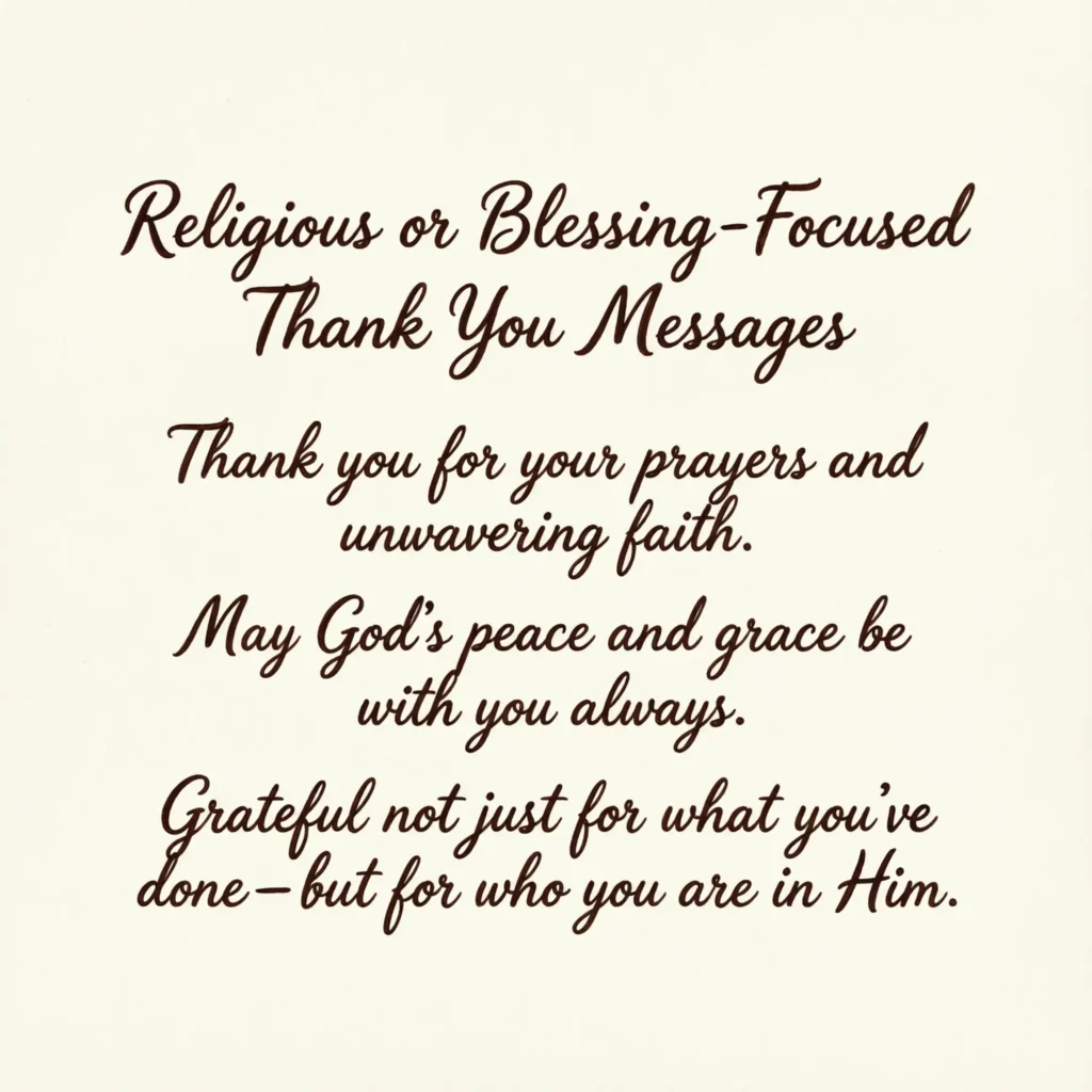Religious or Blessing-Focused Thank You Messages