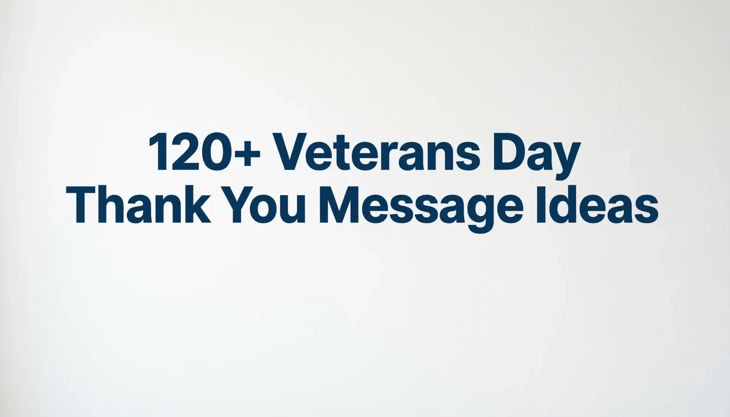 Veterans Day Thank You Message